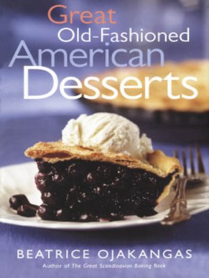 cover image of Great Old-Fashioned American Desserts